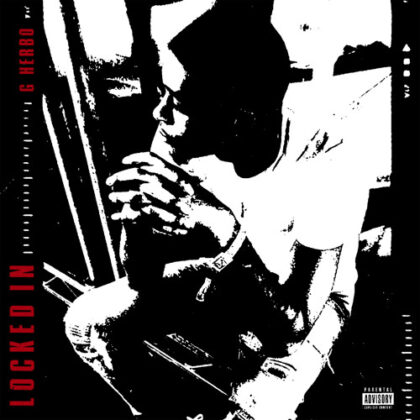 G Herbo Shares New Track "Locked In" Produced By Southside